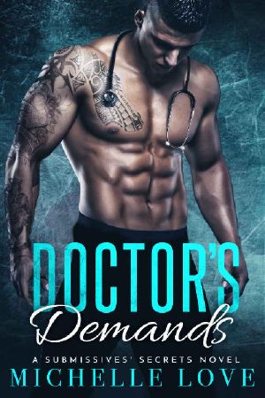 [The Submissives' Secrets 02] • Doctor's Demands